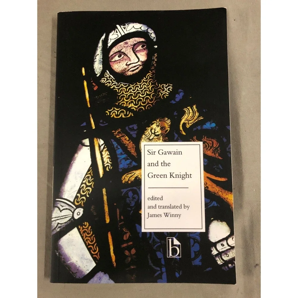 Sir Gawain and the Green‎ Knight by James Winny Broadview Literary Texts